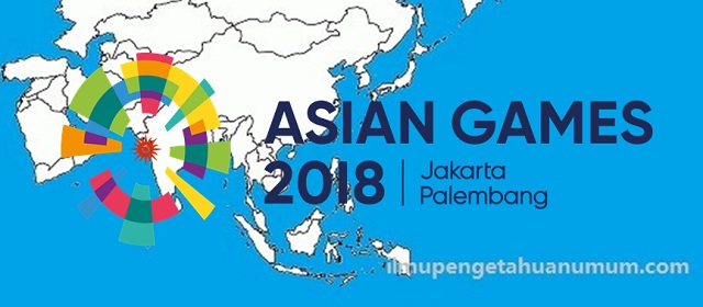 Daftar Negara Peserta ASIAN Games 2018 di Indonesia
